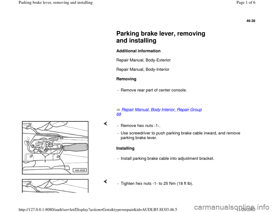 AUDI A4 1996 B5 / 1.G Parking Brake Lever Workshop Manual 