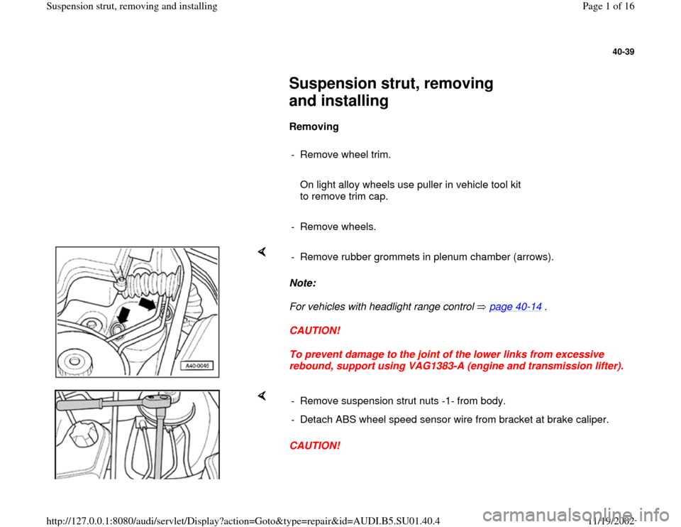 AUDI A4 2000 B5 / 1.G Suspension Front Struts Remove And Install Workshop Manual 
