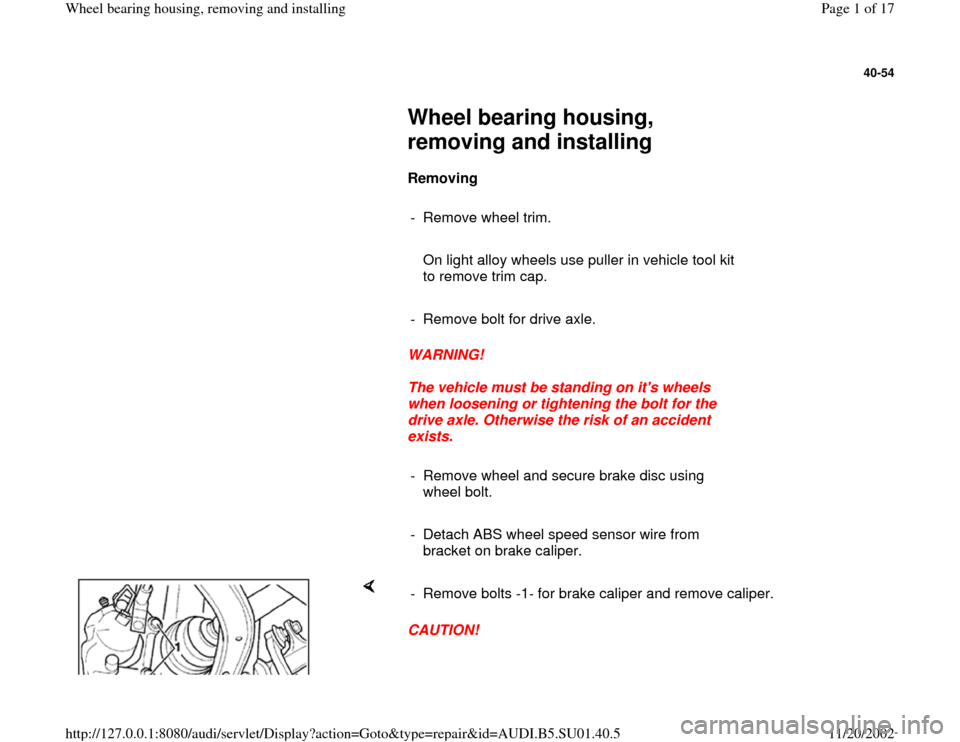 AUDI A4 1995 B5 / 1.G Suspension Wheel Bearing Housing Remove And Install Workshop Manual 