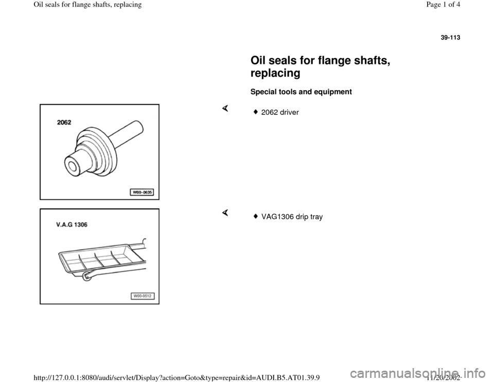 AUDI A8 2001 D2 / 1.G 01V Transmission Oil Seal Flange Shaft Workshop Manual 