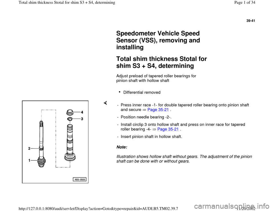 AUDI A4 2000 B5 / 1.G 01A Transmission Total Shim Thickness Workshop Manual 
