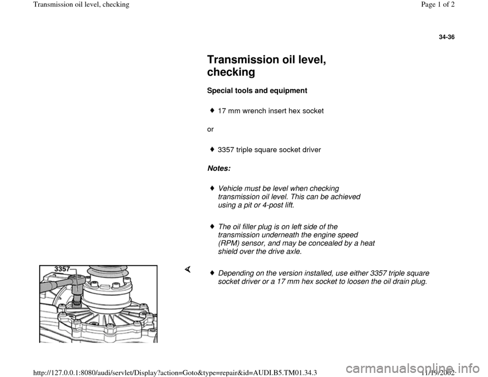 AUDI A4 1996 B5 / 1.G 01W Transmission Oil Level Check Workshop Manual 