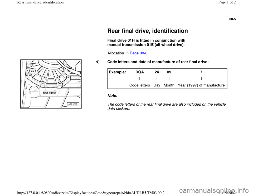 AUDI S4 2000 B5 / 1.G 01E Transmission Rear Final Drive ID Workshop Manual 