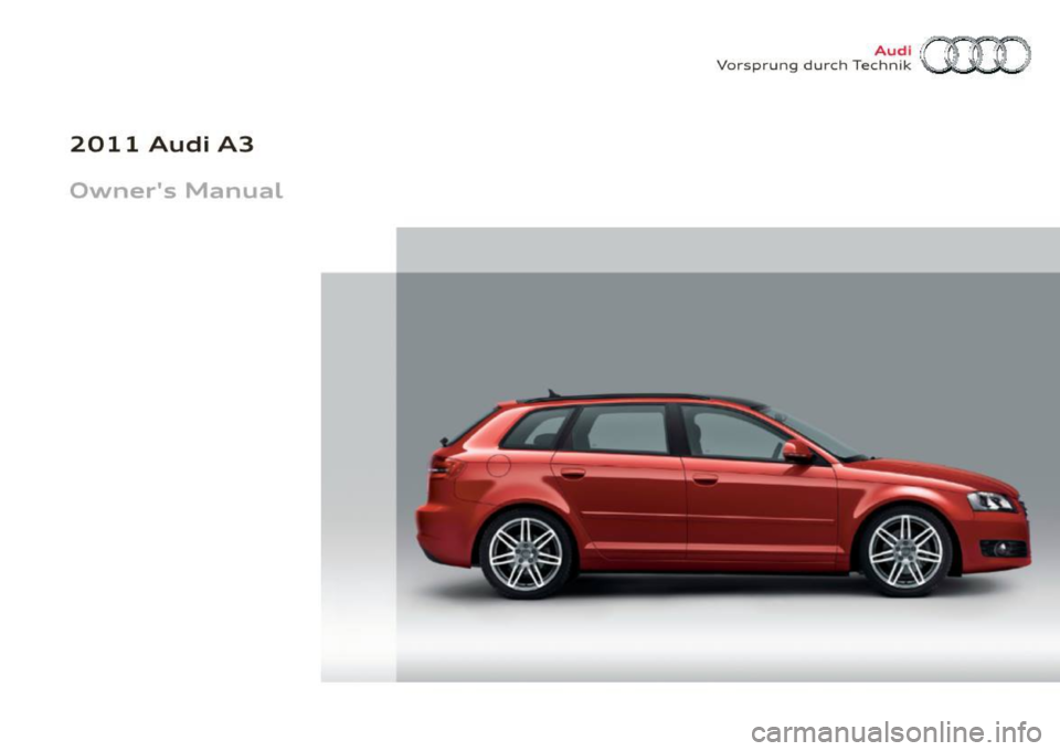 AUDI A3 2011  Owner´s Manual 