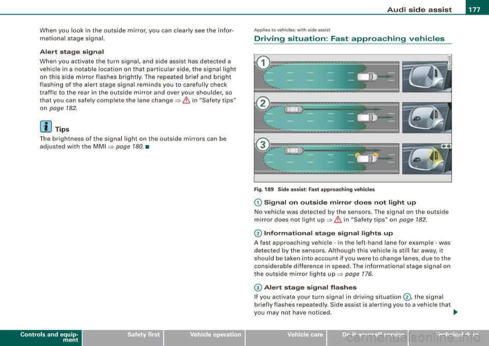 AUDI Q7 2009 Owner´s Manual _________________________________________________ A_ u_ d_ i _s _i_ d _e _ a_s_ s_ i_ s _t _ __._
When you look in the outside mirror, you can clea rly see the infor Â
mational s tage AUDI Q7 2009 Owner´s Manual _________________________________________________ A_ u_ d_ i _s _i_ d _e _ a_s_ s_ i_ s _t _ __._
When you look in the outside mirror, you can clea rly see the infor Â
mational s tage