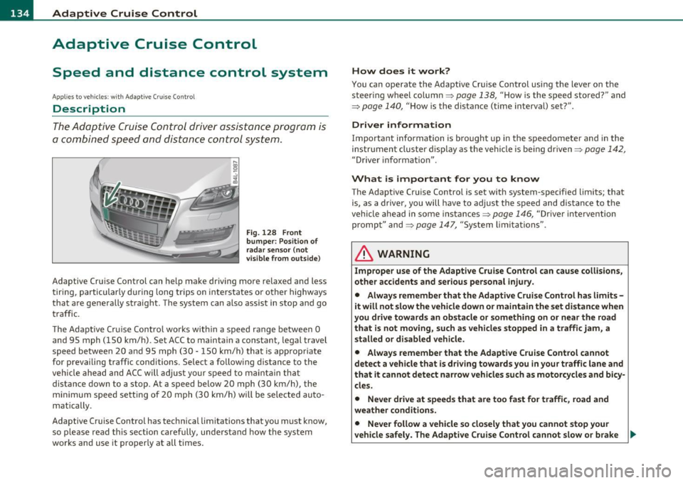 AUDI Q7 2010  Owner´s Manual IIIIL---=..A...;:.=: d:...:a ;;.i:p;;;... t.=. i:....: v :....: e::.....: C::.: r:....: u:;.:....: is:...e::.....: C;;;... o.::....:.. n:....:t :.:. r:....:o :....: l;__  _____________________________