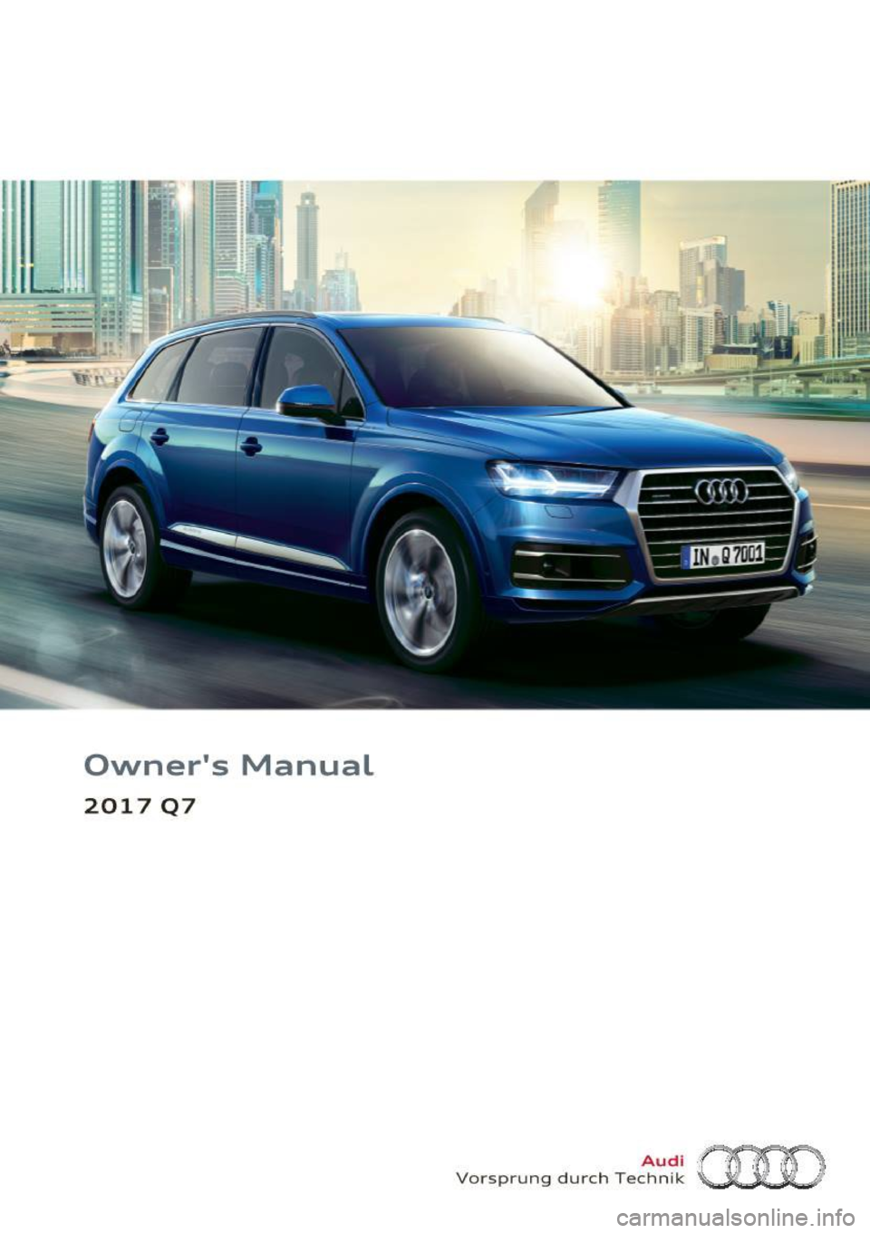 AUDI Q7 2017  Owner´s Manual 