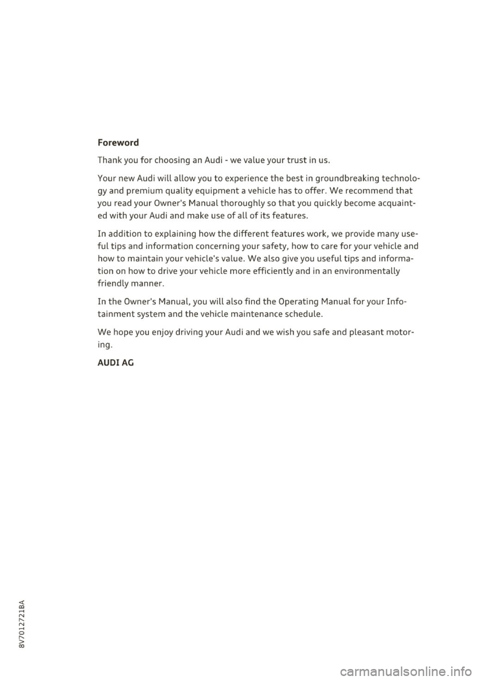 AUDI A3 CABRIOLET 2016 Owners Manual <( co .... N ,.__
N .... 0 ,.__
> co
Foreword
Thank you for choosing an Audi -we value your trust in us.
Your new Audi will allow you to experience the best in groundbreaking technolo
AUDI A3 CABRIOLET 2016 Owners Manual <( co .... N ,.__
N .... 0 ,.__
> co
Foreword
Thank you for choosing an Audi -we value your trust in us.
Your new Audi will allow you to experience the best in groundbreaking technolo