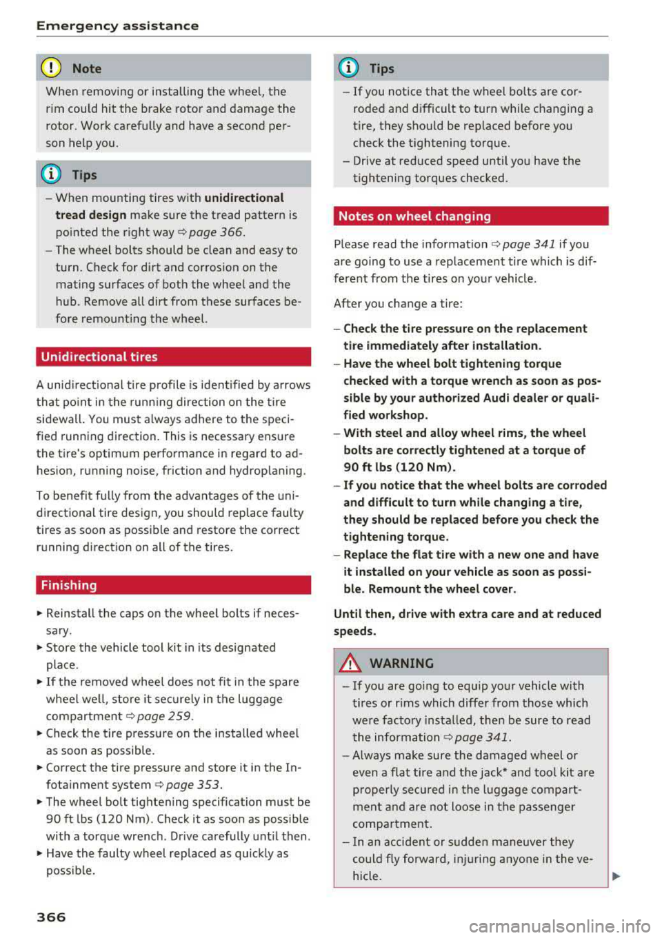 AUDI A4 2018 Owners Manual Emergency assistance
CJ) Note
When removing or installing the whee l, the
r im could hit the brake rotor and damage the
rotor. Work ca ref ull y and have a second pe r
son he AUDI A4 2018 Owners Manual Emergency assistance
CJ) Note
When removing or installing the whee l, the
r im could hit the brake rotor and damage the
rotor. Work ca ref ull y and have a second pe r
son he