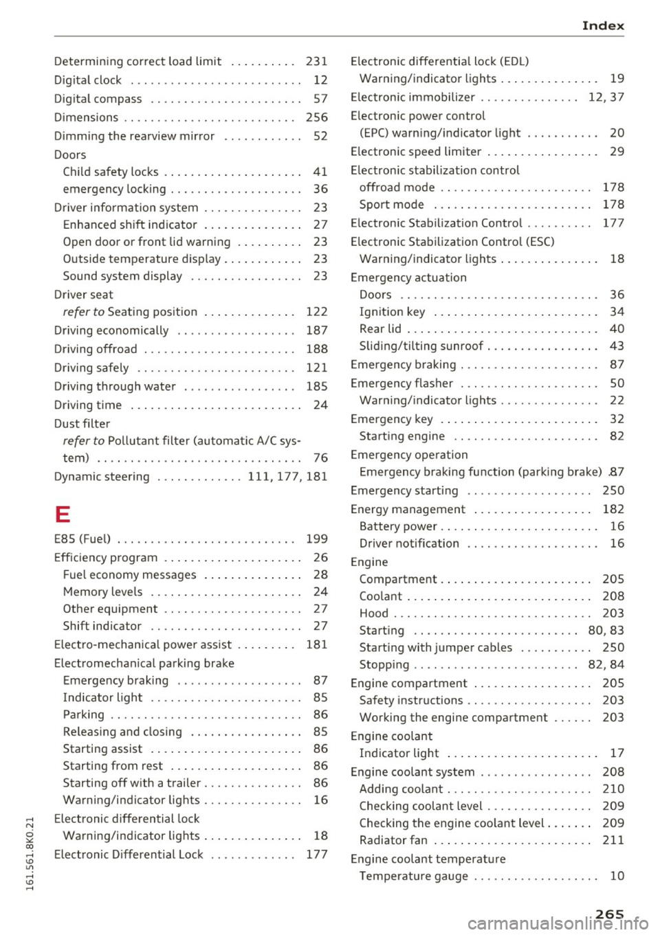 AUDI A4 2016 Workshop Manual ..... N
0 ::..:: co ..... <J:) Lil
..... <J:) .....
Determin ing correct load limit . . . . . . . . . . 23 1
Dig ita l clock . . . . . . . . . . . . . . . . . . . . . . . . . . 12
Dig i AUDI A4 2016 Workshop Manual ..... N
0 ::..:: co ..... <J:) Lil
..... <J:) .....
Determin ing correct load limit . . . . . . . . . . 23 1
Dig ita l clock . . . . . . . . . . . . . . . . . . . . . . . . . . 12
Dig i