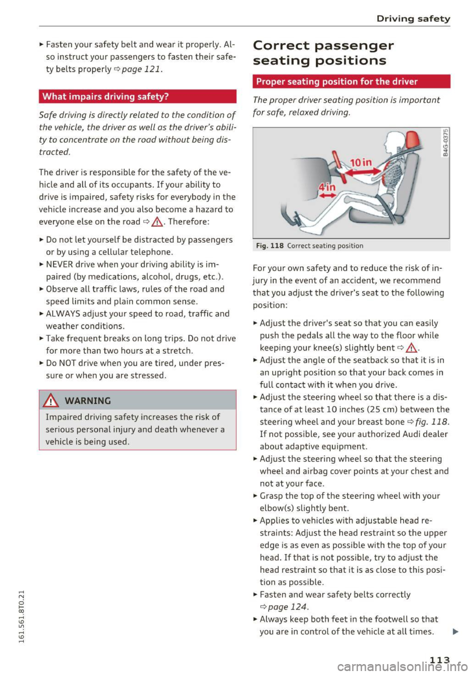 AUDI A5 COUPE 2016 Owners Manual ..... N
0 1-CX)
rl I.Cl U"I
..... I.Cl ......
.. Fasten your safety be lt and wea r it properly. Al
so instruct your passengers to fasten their safe
ty belts properly ¢
page AUDI A5 COUPE 2016 Owners Manual ..... N
0 1-CX)
rl I.Cl U"I
..... I.Cl ......
.. Fasten your safety be lt and wea r it properly. Al
so instruct your passengers to fasten their safe
ty belts properly ¢
page