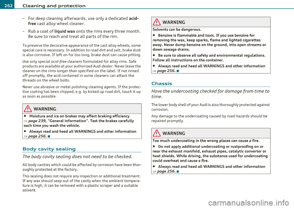 AUDI A5 COUPE 2011  Owners Manual -~_C_ le_ a_n_ i_ n_ g=- a_ n_d___. p_ ro_ t_e _c_ t_ i_o _n ___________________________________________  _ 
- For  deep  cleaning  afterwards,  use  only a  ded icated acid­
free cast  alloy  wheel 