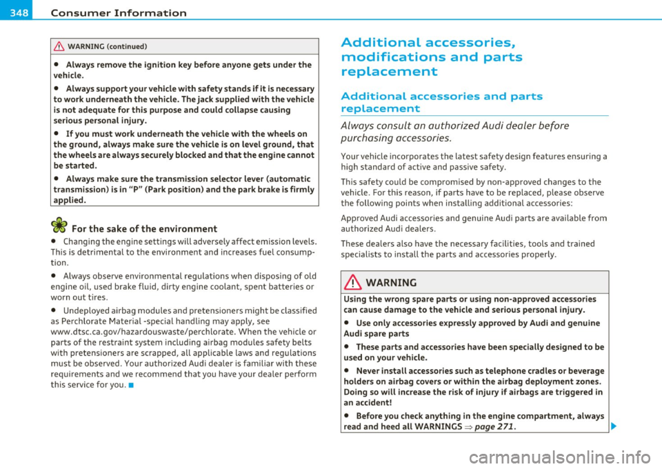 AUDI A6 2011 Owners Manual ___ C=-.:: o...:.n...:. s =-.:: u:..:m...:....:. e.::..:.. r:....: I:.. n:...:....:. f...:.o :....:r...:. m...:....:. a.::.:....:: t...:.io .::..:. n-=-----------------------------------------------
& AUDI A6 2011 Owners Manual ___ C=-.:: o...:.n...:. s =-.:: u:..:m...:....:. e.::..:.. r:....: I:.. n:...:....:. f...:.o :....:r...:. m...:....:. a.::.:....:: t...:.io .::..:. n-=-----------------------------------------------
&