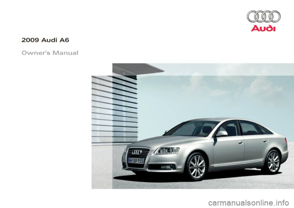 AUDI S6 2009  Owners Manual 