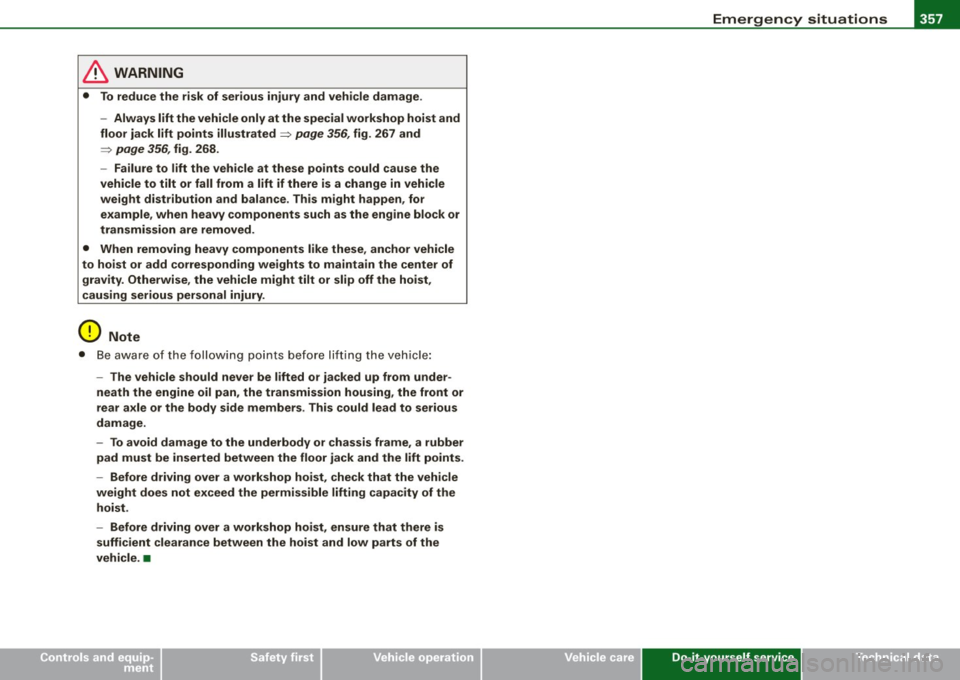 AUDI S6 2008 Owners Manual ________________________________________________ E _m_ e_r.:g :;,. e_ n_c ...: y:.- s_ i_ t _u _a_ t_ i_ o _ n_ s __ lll
•
& WARNING
• To reduce the risk of serious injury and vehicle AUDI S6 2008 Owners Manual ________________________________________________ E _m_ e_r.:g :;,. e_ n_c ...: y:.- s_ i_ t _u _a_ t_ i_ o _ n_ s __ lll
•
& WARNING
• To reduce the risk of serious injury and vehicle