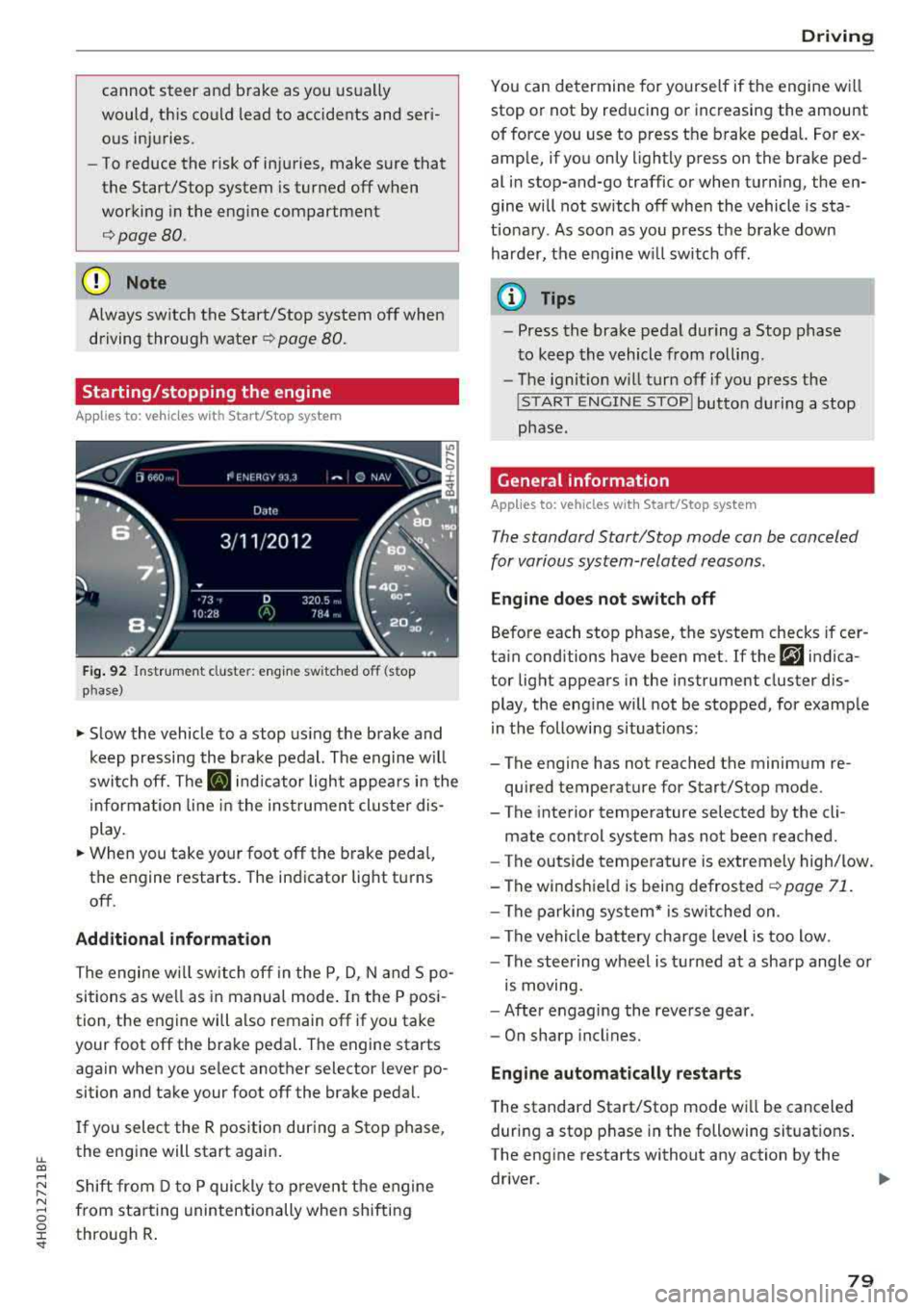 AUDI A8 2018 Owners Manual lL t:0 ....
" " " .... 0 0 :c <I
cannot steer and brake as you usually
would, th is could lead to accidents and ser i
ous injuries .
- To reduce the risk of injuries, make AUDI A8 2018 Owners Manual lL t:0 ....
" " " .... 0 0 :c <I
cannot steer and brake as you usually
would, th is could lead to accidents and ser i
ous injuries .
- To reduce the risk of injuries, make