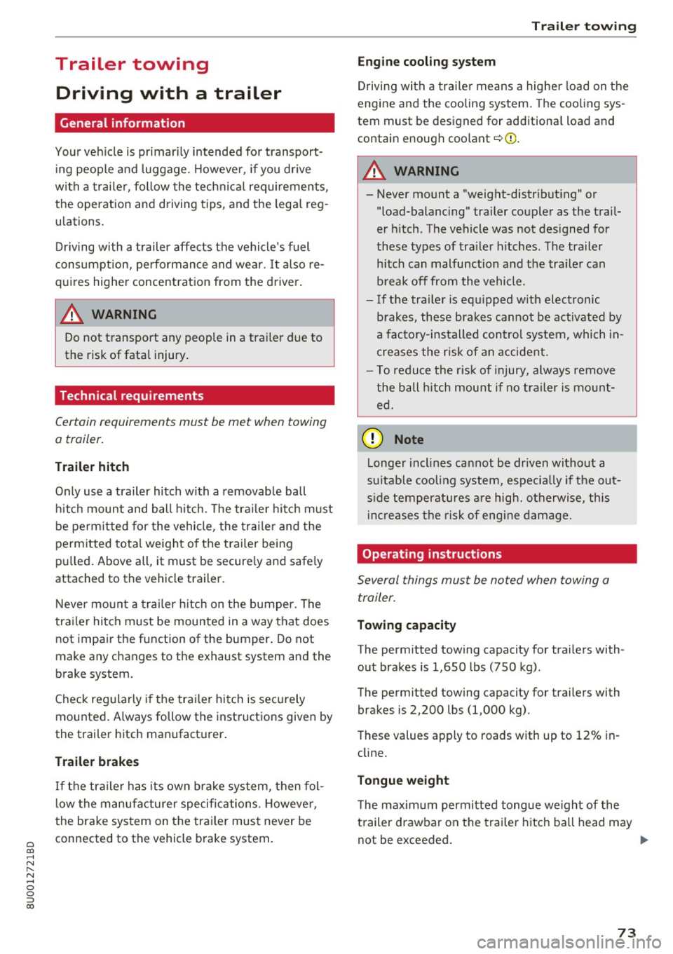 AUDI Q3 2018 Manual PDF 0 co ......
" ,-...
" ...... 0 0 :::,
00
Trailer towing
Driving with a trailer
General information
Your vehicle is primarily intended for transport ing people and luggage . How AUDI Q3 2018 Manual PDF 0 co ......
" ,-...
" ...... 0 0 :::,
00
Trailer towing
Driving with a trailer
General information
Your vehicle is primarily intended for transport ing people and luggage . How