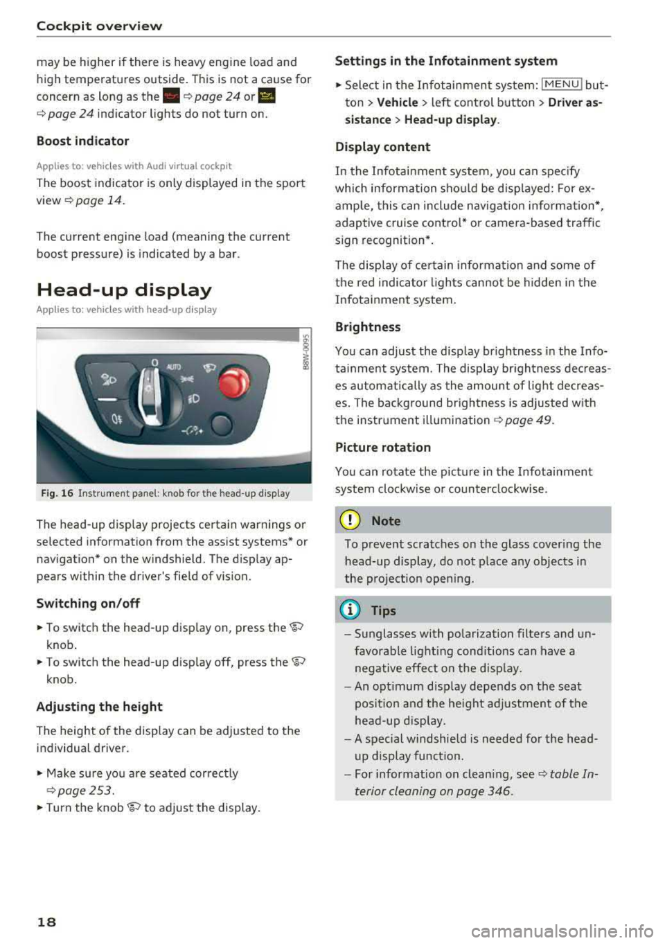 AUDI Q5 2018 User Guide Cockpit overv iew
may be higher if there is heavy eng ine load and
high temperatures outside . This is not a cause for
concern as long as
the .¢ page 24 or II
¢ page 24 indica AUDI Q5 2018 User Guide Cockpit overv iew
may be higher if there is heavy eng ine load and
high temperatures outside . This is not a cause for
concern as long as
the .¢ page 24 or II
¢ page 24 indica