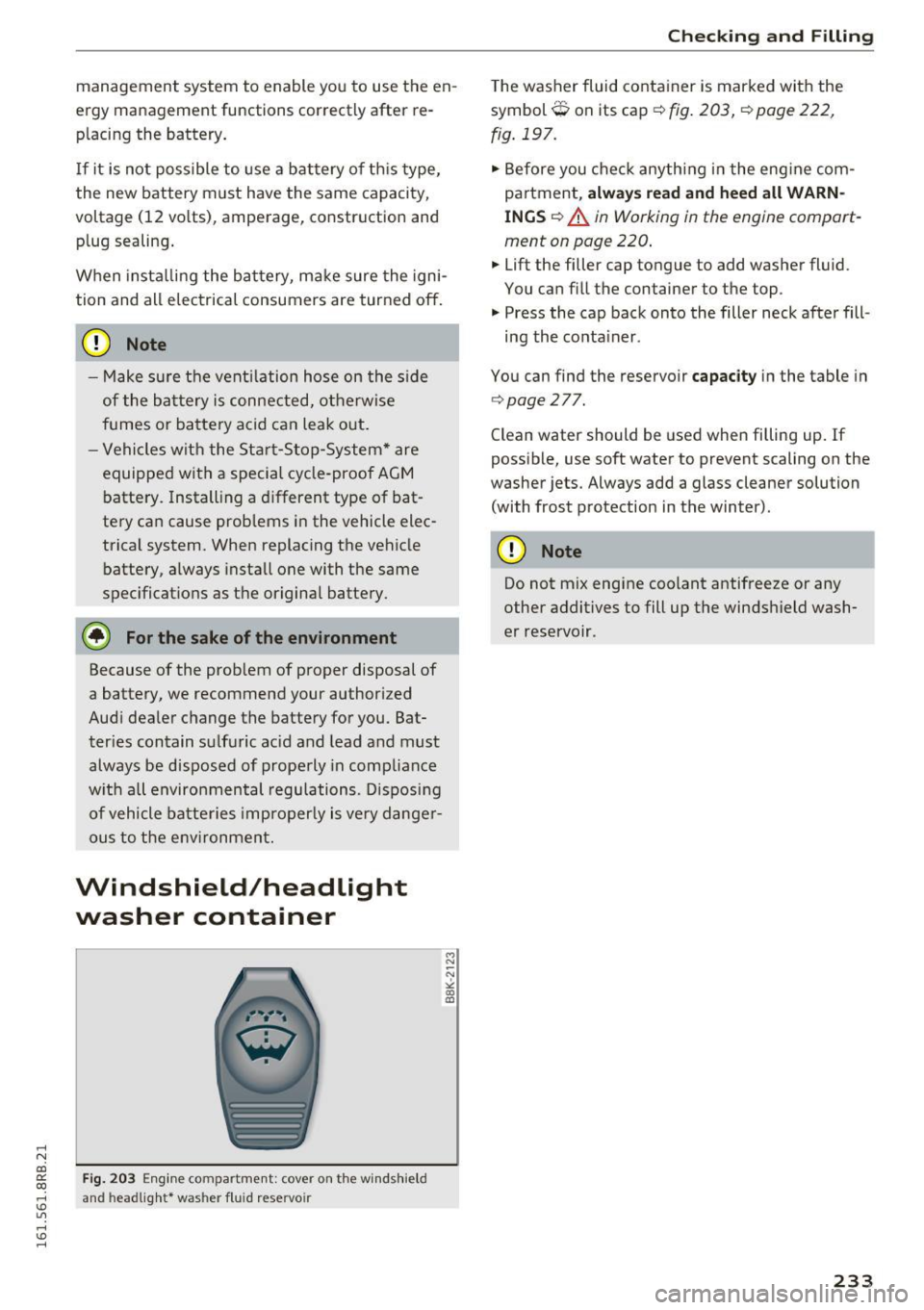 AUDI Q5 2016 Owners Guide ,...,
N
co ~ CX) ,...,
I.Cl U"I ,...,
I.Cl ,...,
management system to enable you to use the en
ergy management functions correctly after re
placing the battery.
If it is not AUDI Q5 2016 Owners Guide ,...,
N
co ~ CX) ,...,
I.Cl U"I ,...,
I.Cl ,...,
management system to enable you to use the en
ergy management functions correctly after re
placing the battery.
If it is not