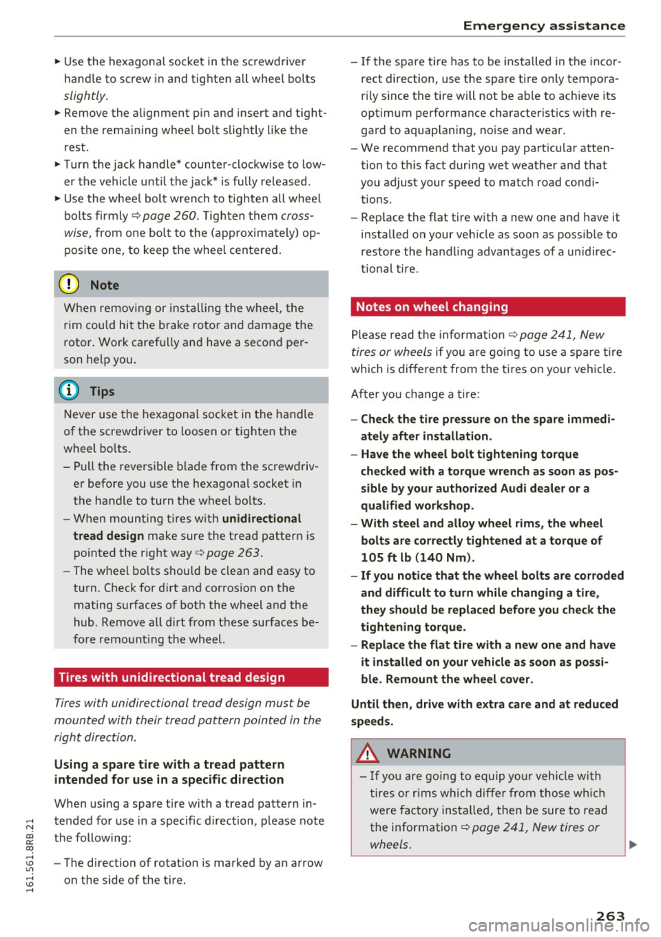 AUDI Q5 2016 Owners Manual ,....,
N
co
er::
co
,...., <J:) Lil ,...., <J:) ,....,
~ Use the hexagonal socket in the screwdriver
handle to screw in and tighten all whee l bolts
slightly .
~ Remove the alignmen AUDI Q5 2016 Owners Manual ,....,
N
co
er::
co
,...., <J:) Lil ,...., <J:) ,....,
~ Use the hexagonal socket in the screwdriver
handle to screw in and tighten all whee l bolts
slightly .
~ Remove the alignmen
