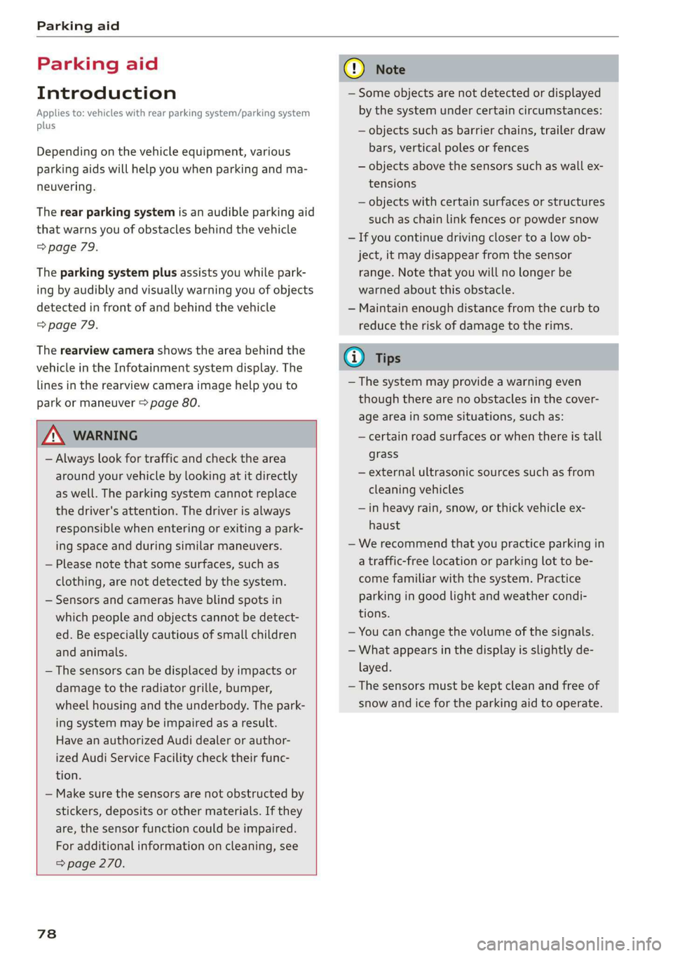 AUDI TT COUPE 2019 Manual PDF Parkingaid
Parkingaid
Introduction
Appliesto:vehicleswithrearparkingsystem/parkingsystem
plus
Dependingonthevehicleequipment,various
parkingaidswillhelpyouwhenparkingandma-
neuvering.
Therearparking AUDI TT COUPE 2019 Manual PDF Parkingaid
Parkingaid
Introduction
Appliesto:vehicleswithrearparkingsystem/parkingsystem
plus
Dependingonthevehicleequipment,various
parkingaidswillhelpyouwhenparkingandma-
neuvering.
Therearparking