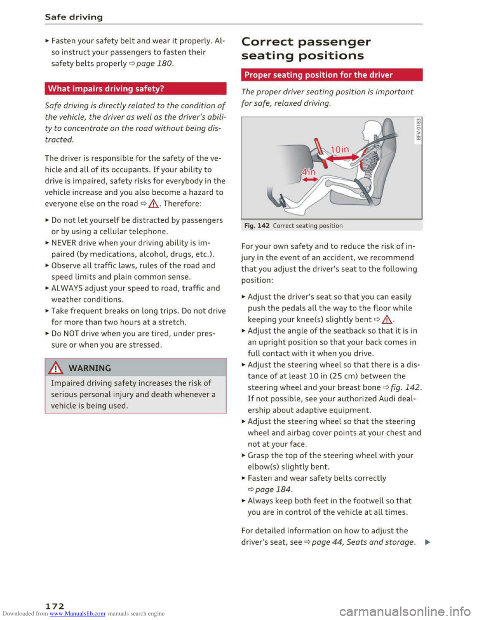 AUDI TT COUPE 2016 Owners Manual Downloaded from www.Manualslib.com manuals search engine Safe driving
... Fasten your safety belt and wear it properly . Al
so instruct your passengers to fasten their
safety belts properly ¢ pa AUDI TT COUPE 2016 Owners Manual Downloaded from www.Manualslib.com manuals search engine Safe driving
... Fasten your safety belt and wear it properly . Al
so instruct your passengers to fasten their
safety belts properly ¢ pa