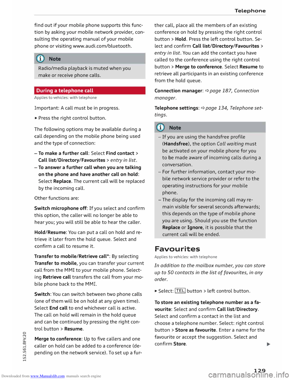 AUDI TT COUPE 2014 Owners Manual Downloaded from www.Manualslib.com manuals search engine 0
N
co
....
\D L/'l
N
L/'l
.... find
out if your mobile phone supports this func
tion by asking your mobile network AUDI TT COUPE 2014 Owners Manual Downloaded from www.Manualslib.com manuals search engine 0
N
co
....
\D L/'l
N
L/'l
.... find
out if your mobile phone supports this func
tion by asking your mobile network