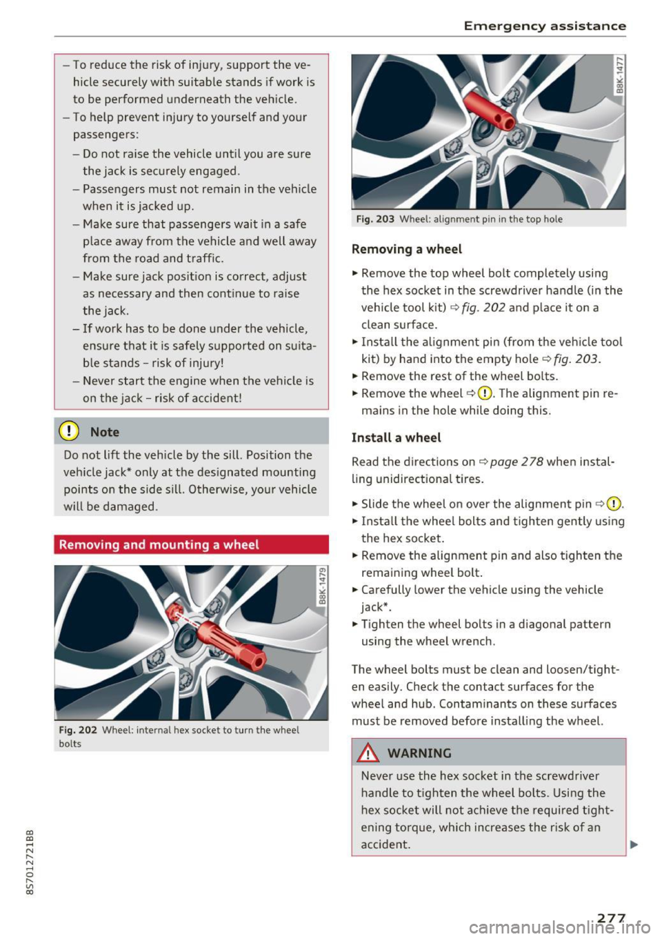 AUDI TT ROADSTER 2017  Owners Manual CD 
CD 
.... N 
" N .... 0 r--. V, co 
-To reduce  the  risk  of  injury,  support  the  ve­
hicle  securely  with  suitable  stands  if work  is 
to  be  performed  underneath  the vehicle. 
- To  h