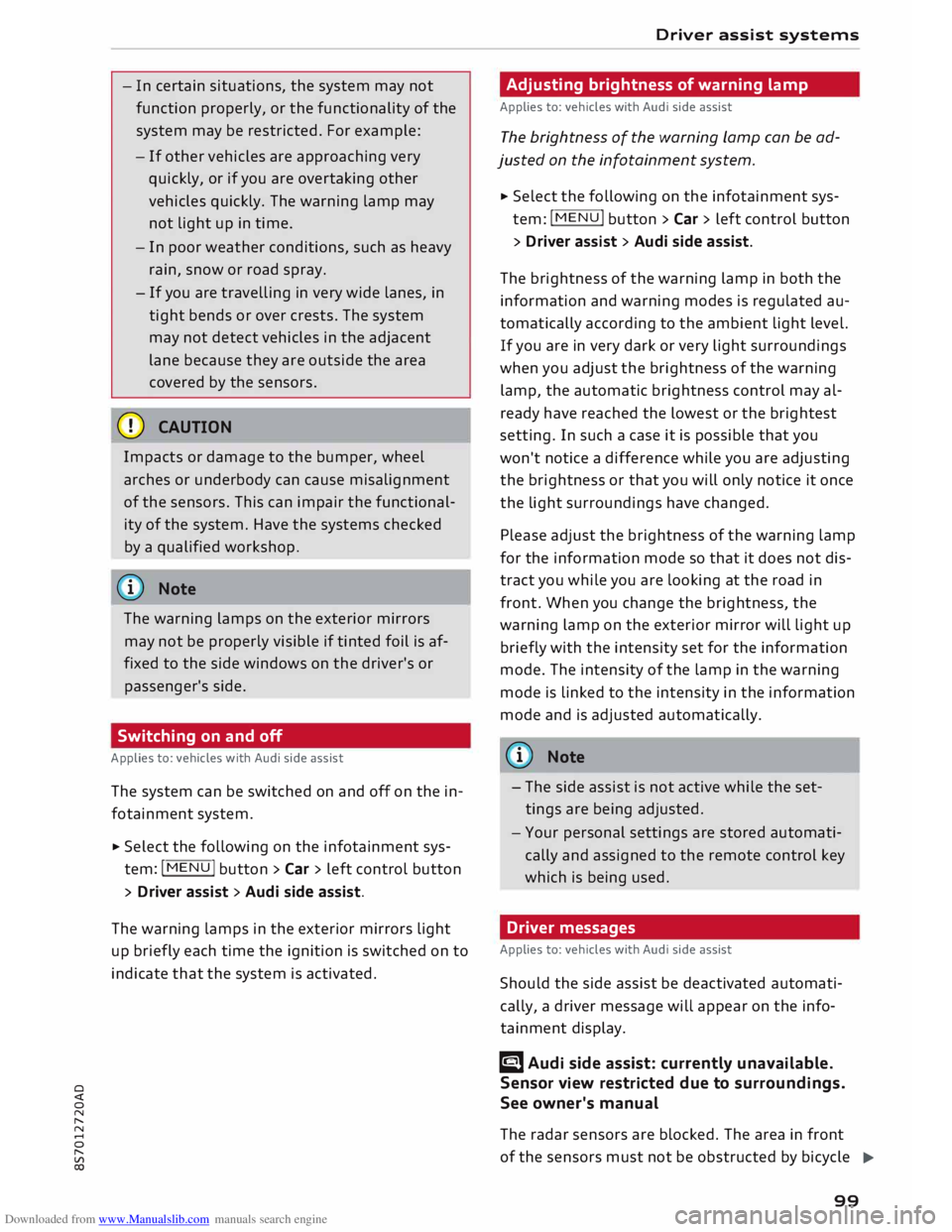 AUDI TT ROADSTER 2016 Owners Manual Downloaded from www.Manualslib.com manuals search engine 0
<t
0
N
,.....
N
......
0
,.....
Vl
CX) -
In certain situations, the system may not
function properly, or the functionality AUDI TT ROADSTER 2016 Owners Manual Downloaded from www.Manualslib.com manuals search engine 0
<t
0
N
,.....
N
......
0
,.....
Vl
CX) -
In certain situations, the system may not
function properly, or the functionality