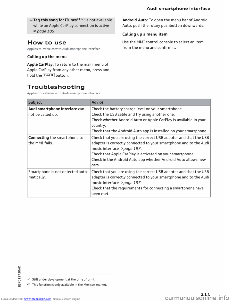 AUDI TT ROADSTER 2016 Owners Manual Downloaded from www.Manualslib.com manuals search engine 0
<t
0
N
,.....
N
......
0
,.....
Vl
CX) Audi
smartphone interface
- Tag this song for iTunes* 1
>2
> is not available
whil AUDI TT ROADSTER 2016 Owners Manual Downloaded from www.Manualslib.com manuals search engine 0
<t
0
N
,.....
N
......
0
,.....
Vl
CX) Audi
smartphone interface
- Tag this song for iTunes* 1
>2
> is not available
whil