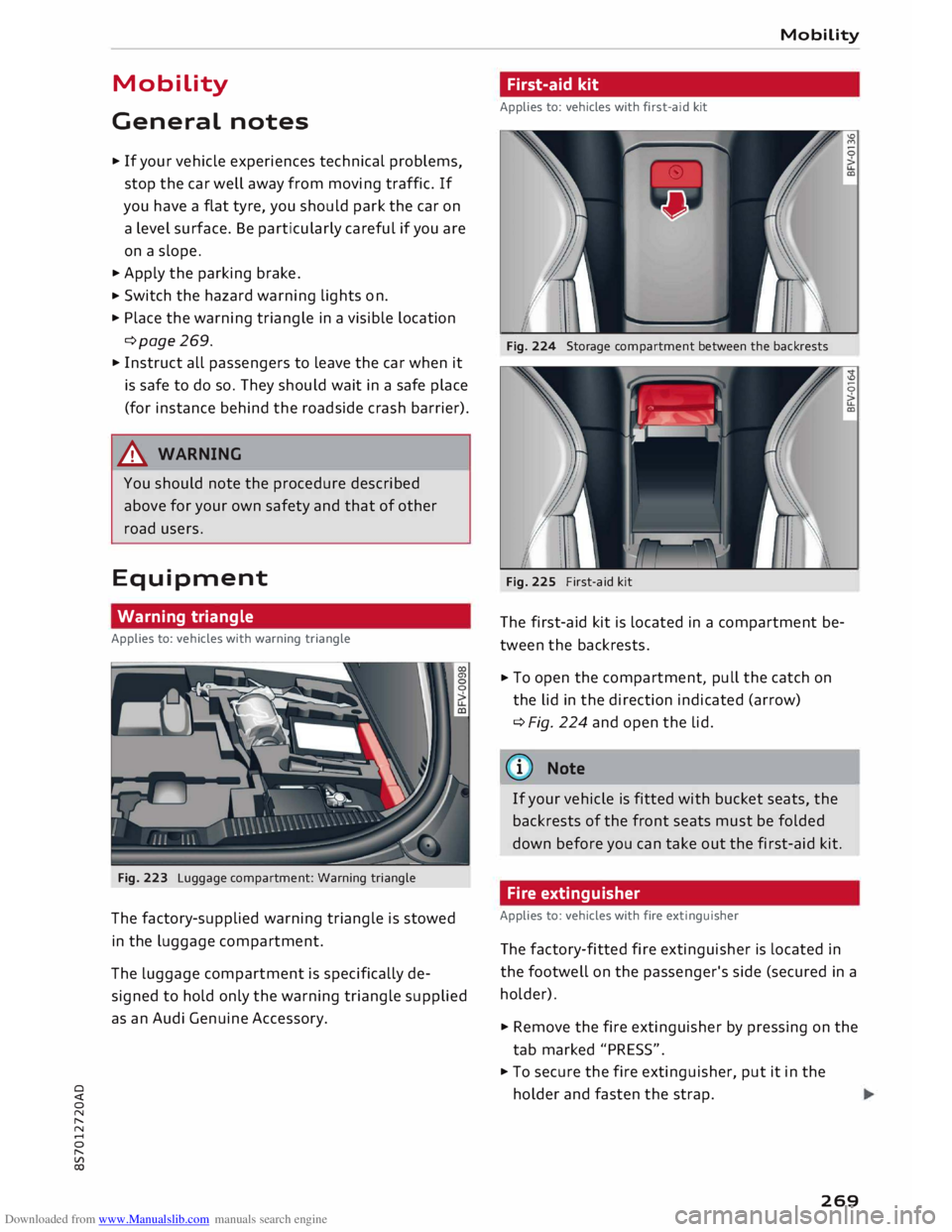 AUDI TT ROADSTER 2016 Owners Manual Downloaded from www.Manualslib.com manuals search engine 0
<t
0
N
,.....
N
......
0
,.....
Vl
CX) Mobility
General notes
.,.. If your vehicle experiences technical problems,
stop AUDI TT ROADSTER 2016 Owners Manual Downloaded from www.Manualslib.com manuals search engine 0
<t
0
N
,.....
N
......
0
,.....
Vl
CX) Mobility
General notes
.,.. If your vehicle experiences technical problems,
stop