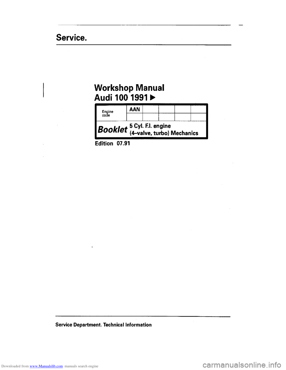 AUDI 100 1991 44 Engine Workshop Manual Downloaded from www.Manualslib.com manuals search engine   