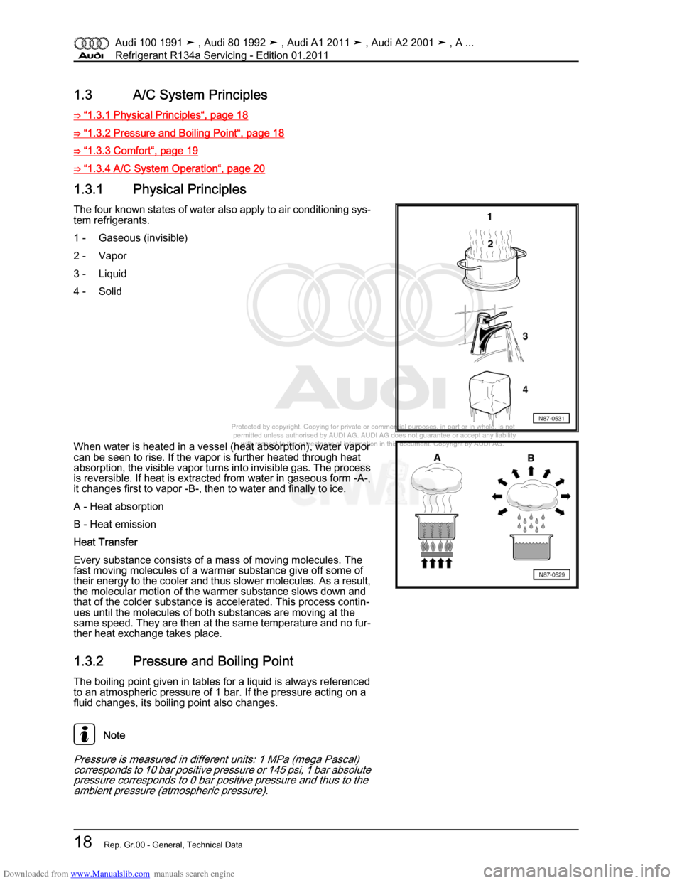 AUDI 100 1991 44 Refrigerant R134a Servising Owners Manual Downloaded from www.Manualslib.com manuals search engine Protected by copyright. Copying for private or commercial purposes, in p\
art or in whole, is not  
 permitted unless authorised by AUDI AG. AU