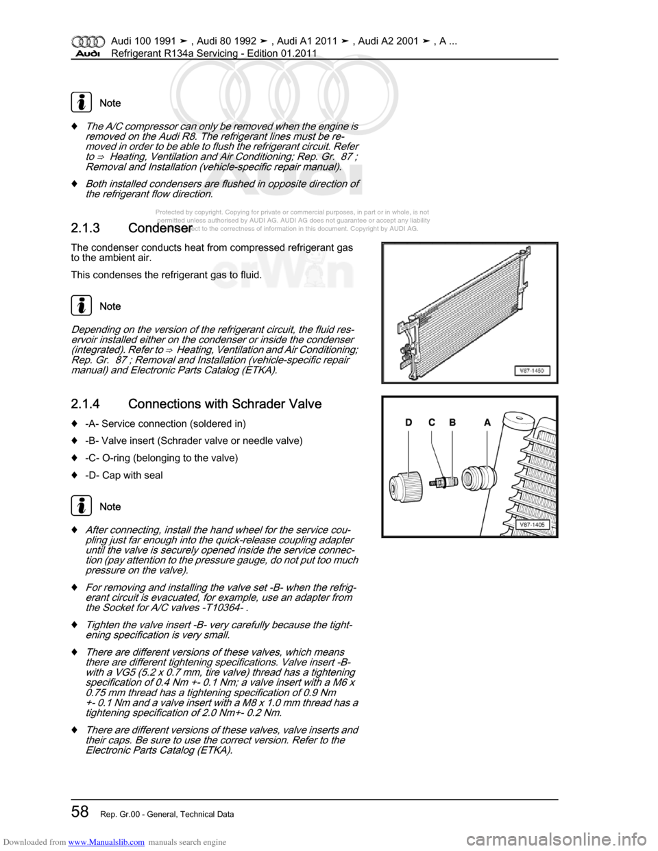 AUDI 100 1991 44 Refrigerant R134a Servising Repair Manual Downloaded from www.Manualslib.com manuals search engine Protected by copyright. Copying for private or commercial purposes, in p\
art or in whole, is not  
 permitted unless authorised by AUDI AG. AU