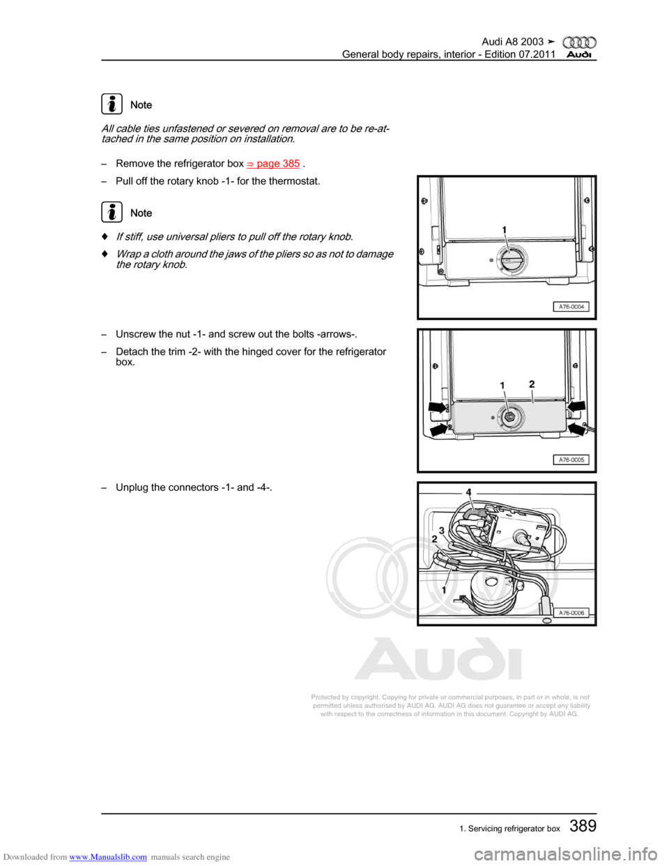 AUDI A8 2003 D3 / 2.G General System Workshop Manual Downloaded from www.Manualslib.com manuals search engine 
Protected by copyright. Copying for private or commercial purposes, in p\
art or in whole, is not 
 permitted unless authorised by AUDI AG. AU