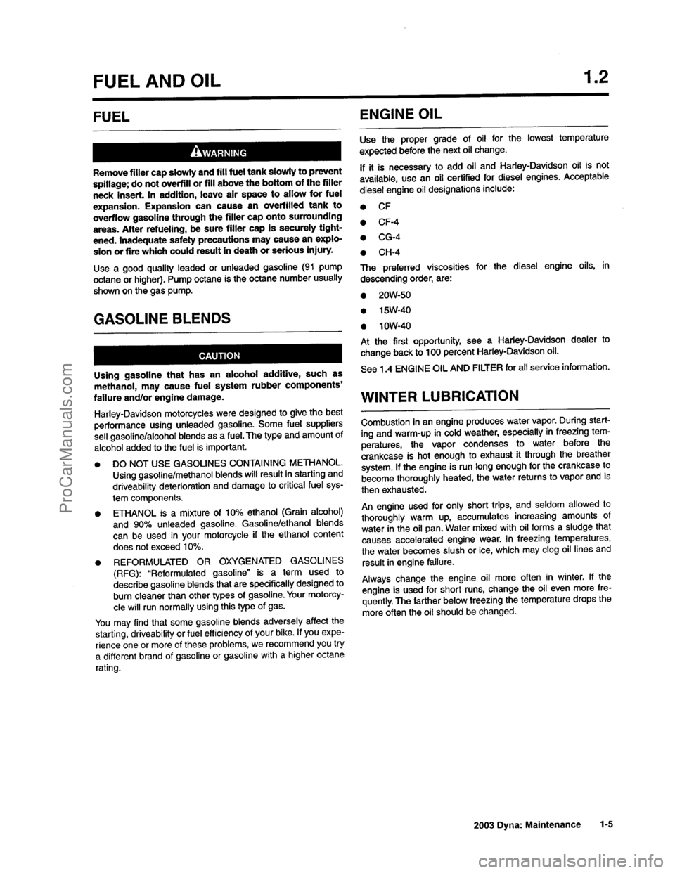 HARLEY-DAVIDSON DYNA GLIDE 2003 Owners Manual  [7]
ProCarManuals.com 