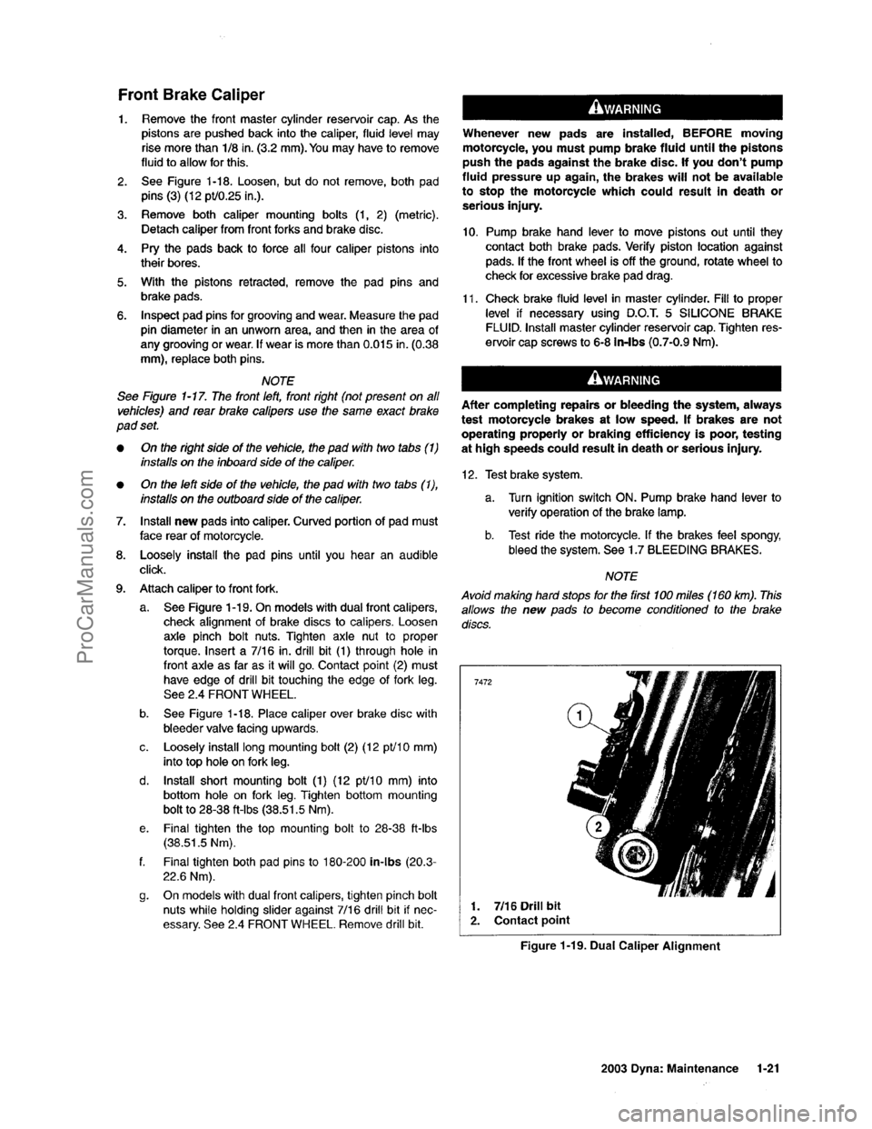 HARLEY-DAVIDSON DYNA GLIDE 2003 Owners Guide  [23]
ProCarManuals.com 