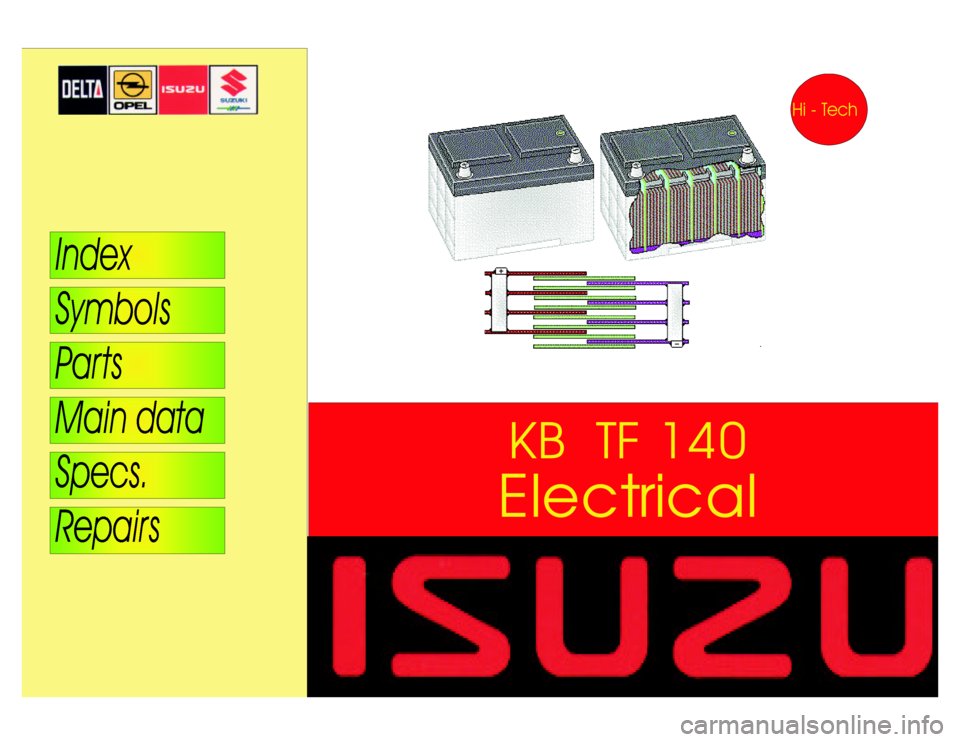 ISUZU DB SERIES 1993 Workshop Manual ElectricalKBTF140 ISUZU DB SERIES 1993 Workshop Manual ElectricalKBTF140