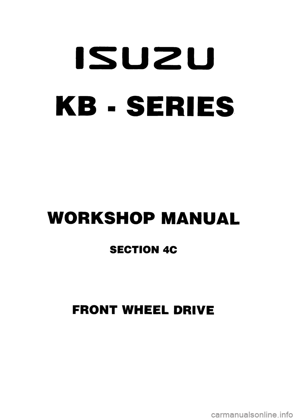 ISUZU TF SERIES 1993  Workshop Manual 