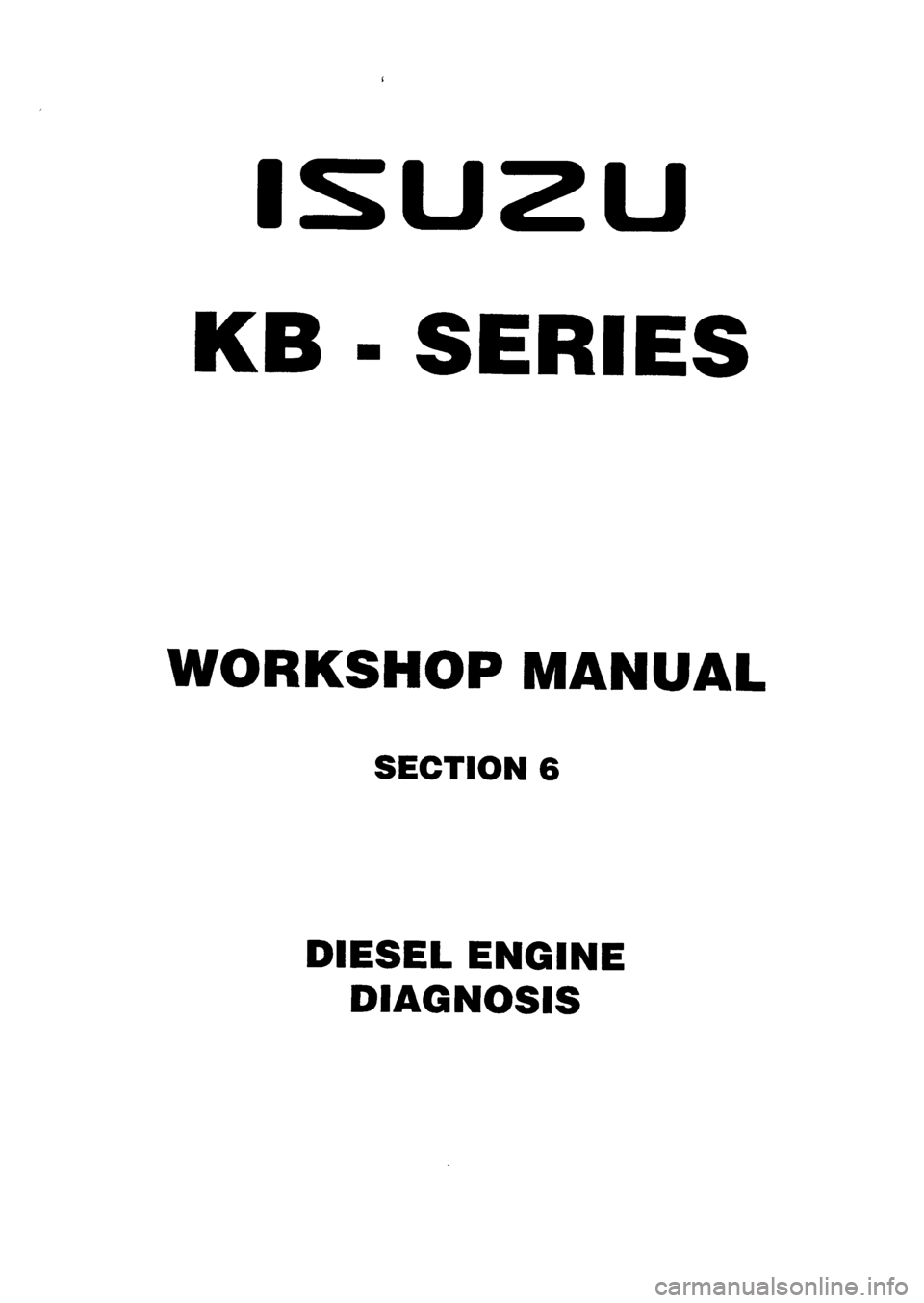 ISUZU TF SERIES 1993  Workshop Manual 