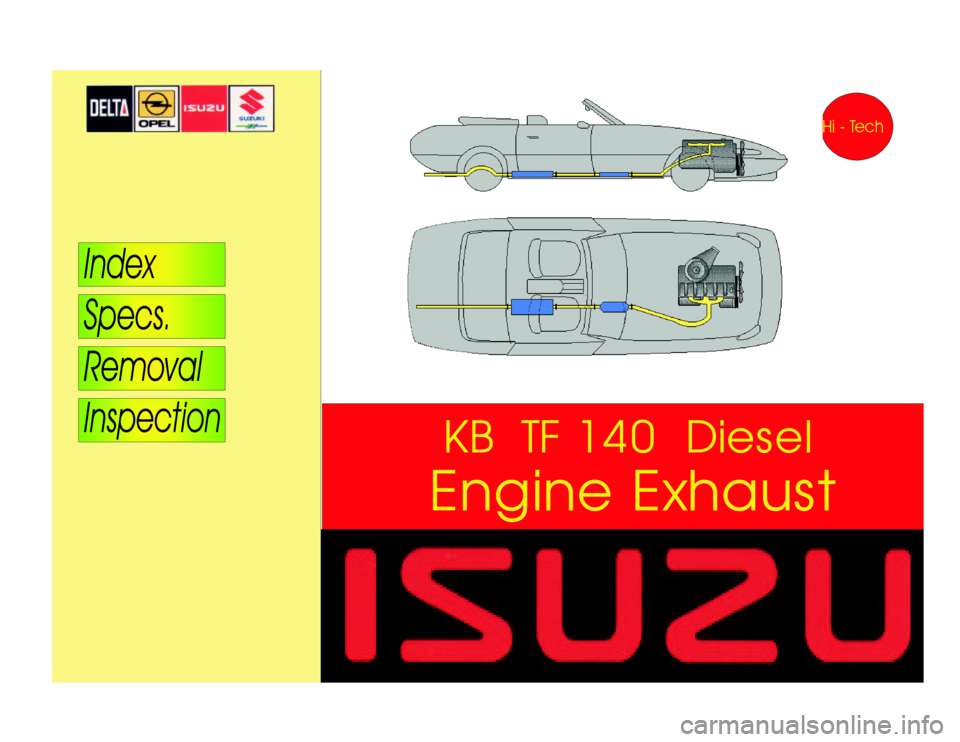 ISUZU TF SERIES 1993 Workshop Manual EngineExhaustKBTF140Diesel ISUZU TF SERIES 1993 Workshop Manual EngineExhaustKBTF140Diesel