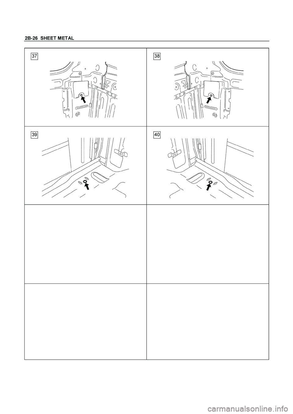 ISUZU TF SERIES 2004  Workshop Manual 2B-26  SHEET METAL 
  
 
 
  
  
 
 
 
 
  
  
 
 
 
 
 
 
 
 
 
 
 
 
 
 
  
 
 
 
 
 
 
 
 
 
 
 
 
 
 
 
  
 
 
 
37 38
39 40
 
  