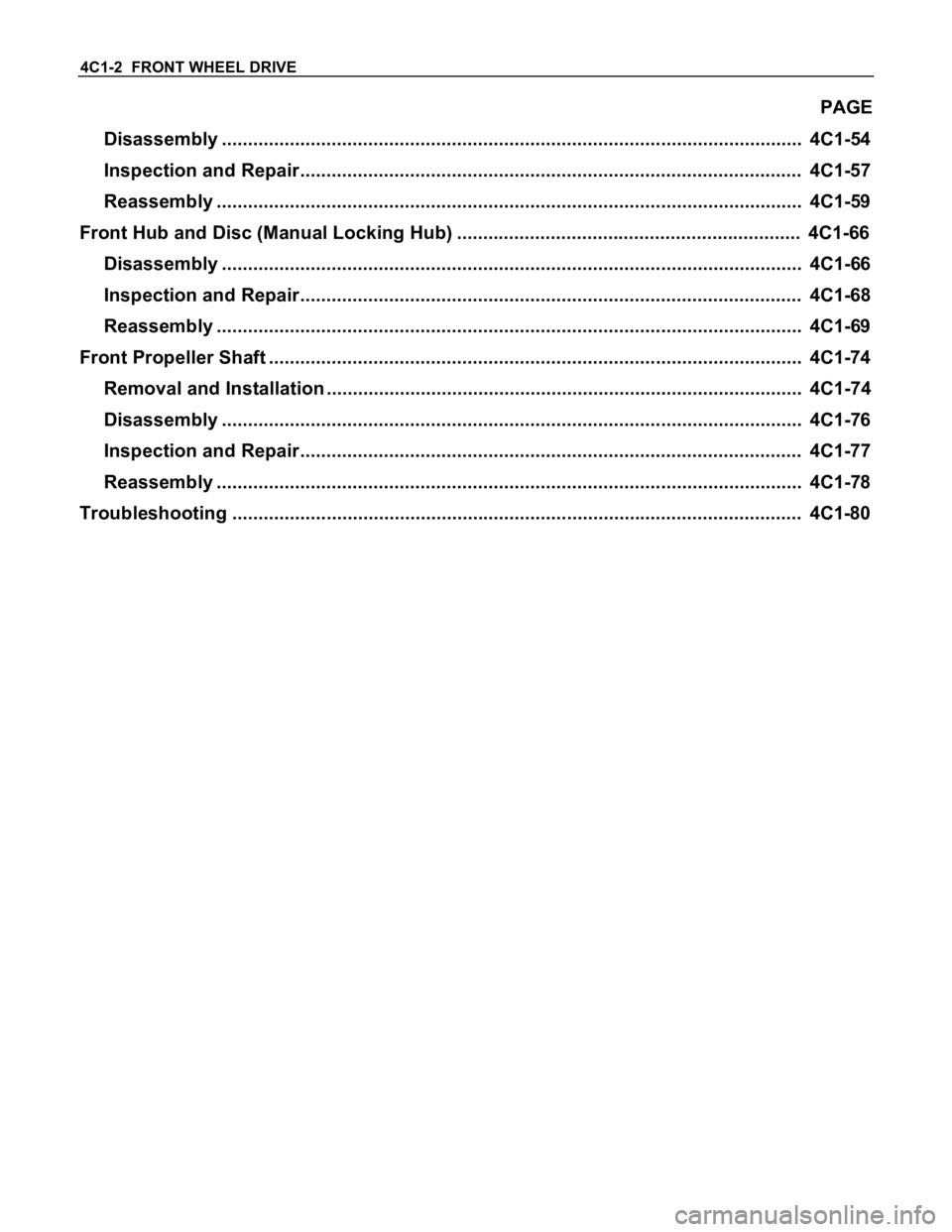 ISUZU TFS SERIES 1997 Repair Manual 4C1-2 FRONT WHEEL DRIVE
PAGE
Disassembly <0011001100110011001100110011001100110011001100110011001100110011001100110011001100110011001100110011001100110011001100110011001100110011001100110011001100110 ISUZU TFS SERIES 1997 Repair Manual 4C1-2 FRONT WHEEL DRIVE
PAGE
Disassembly <0011001100110011001100110011001100110011001100110011001100110011001100110011001100110011001100110011001100110011001100110011001100110011001100110011001100110