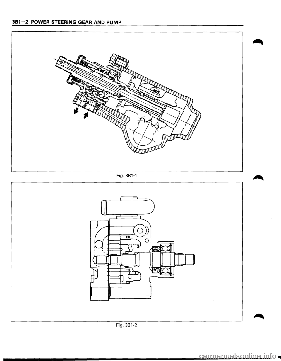 ISUZU TROOPER 1995 Owners Manual 381-2 POWER STEERING GEAR AND PUMP
Fig. 381-1
II
Fig. 381-2
• ISUZU TROOPER 1995 Owners Manual 381-2 POWER STEERING GEAR AND PUMP
Fig. 381-1
II
Fig. 381-2
•