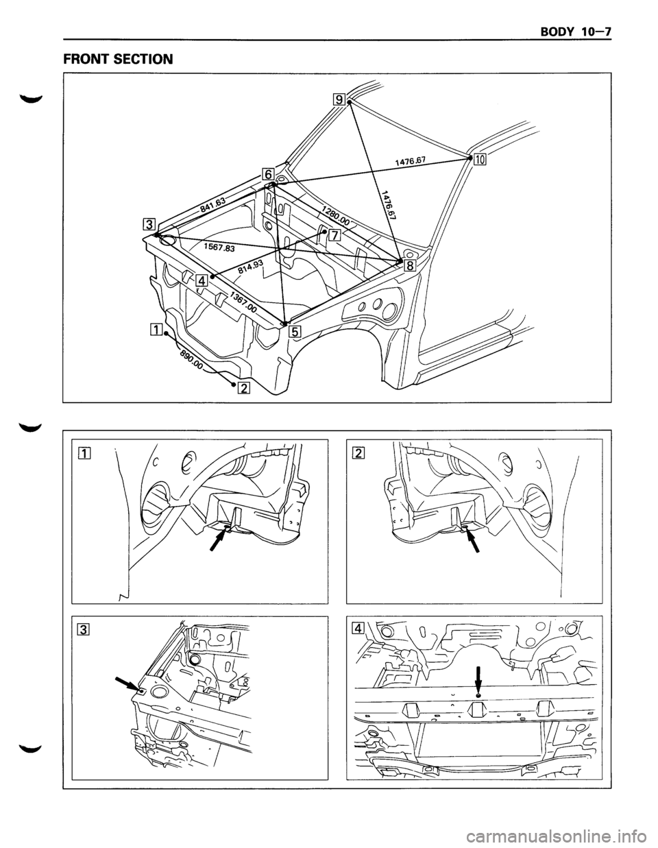ISUZU TROOPER 1995 Workshop Manual BODY 10-7
FRONT SECTION
rn ISUZU TROOPER 1995 Workshop Manual BODY 10-7
FRONT SECTION
rn