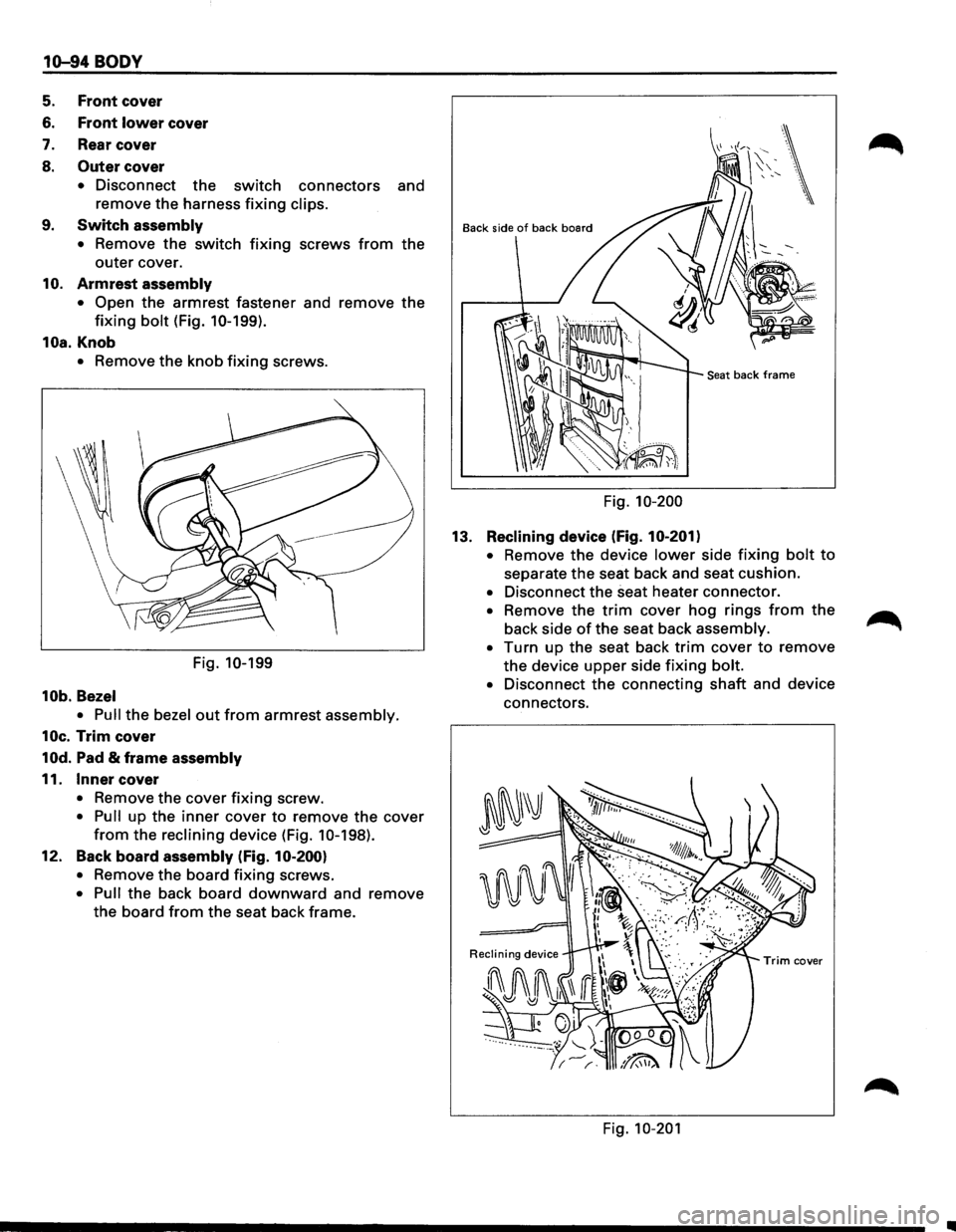 ISUZU TROOPER 1995 Manual PDF 1Q-94 BODY
5. Front cover
6. Front lower cover
7. Rear cover
8. Outer cover
• Disconnect the switch connectors and
remove the harness
fixing clips.
9. Switch assembly
•
Remove the swi ISUZU TROOPER 1995 Manual PDF 1Q-94 BODY
5. Front cover
6. Front lower cover
7. Rear cover
8. Outer cover
• Disconnect the switch connectors and
remove the harness
fixing clips.
9. Switch assembly
•
Remove the swi
