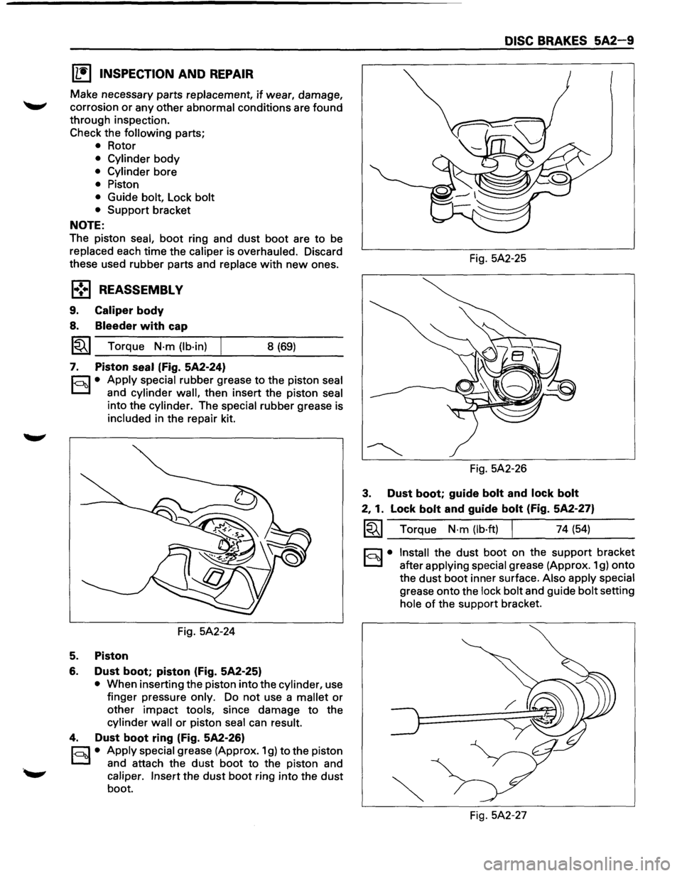 ISUZU TROOPER 1995 Service Manual ll .. •l INSPECTION AND REPAIR 
Make necessary  parts replacement, if wear,  damage, 
"-" corrosion or any other abnormal conditions  are found 
through  inspection. 
Check the following parts; 
�