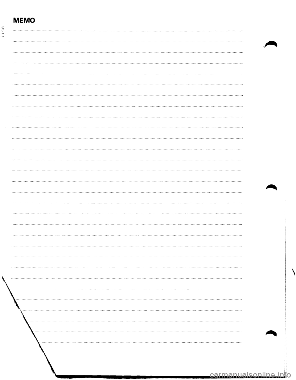 ISUZU TROOPER 1995 Workshop Manual . ~ T ~'
MEMO
ISUZU TROOPER 1995 Workshop Manual . ~ T ~'
MEMO