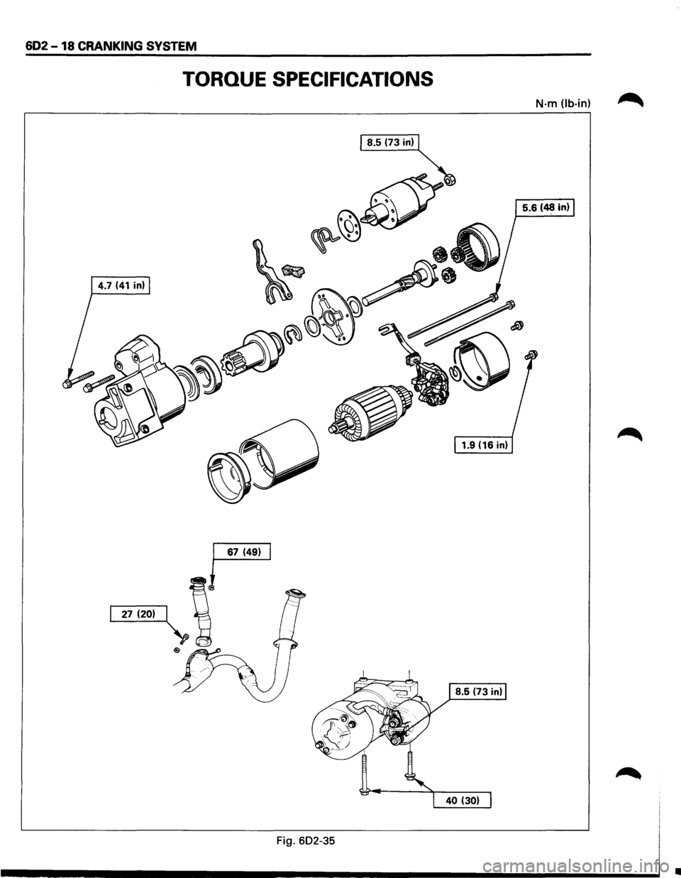 ISUZU TROOPER 1995 Workshop Manual 602-18 CRANKING SYSTEM
TORQUE SPECIFICATIONS
N·m (lb·in)
Fig. 602-35
• ISUZU TROOPER 1995 Workshop Manual 602-18 CRANKING SYSTEM
TORQUE SPECIFICATIONS
N·m (lb·in)
Fig. 602-35
•
