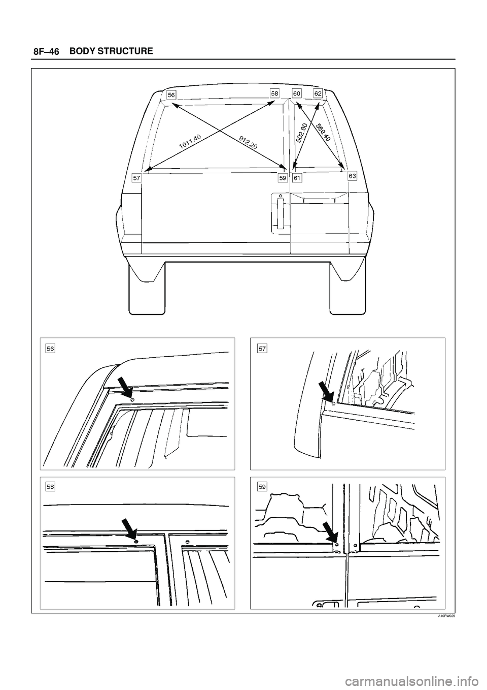 ISUZU TROOPER 1998  Service Repair Manual 8F±46BODY STRUCTURE
A10RW029 